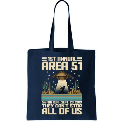1st Annual Area 51 5k Fun Run Cant Stop Us  Bag