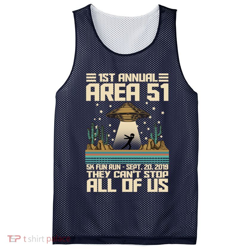 1st Annual Area 51 5k Fun Run Cant Stop Us  Mesh Reversible Basketball Jersey Tank