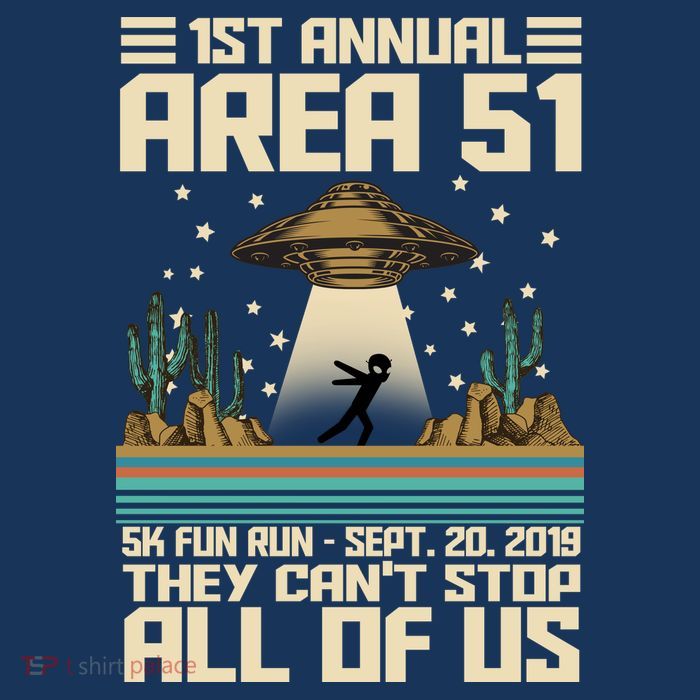 1st Annual Area 51 5k Fun Run Cant Stop Us  Poster