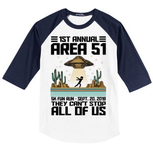 1st Annual Area 51 5k Fun Run Cant Stop Us  Baseball Sleeve Shirt