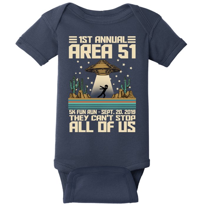 1st Annual Area 51 5k Fun Run Cant Stop Us  Baby Bodysuit