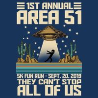 1st Annual Area 51 5k Fun Run Cant Stop Us  Baby Bodysuit