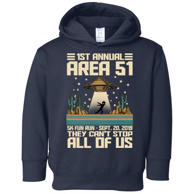1st Annual Area 51 5k Fun Run Cant Stop Us  Toddler Hoodie