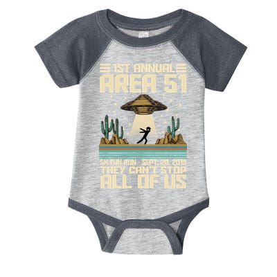 1st Annual Area 51 5k Fun Run Cant Stop Us  Infant Baby Jersey Bodysuit