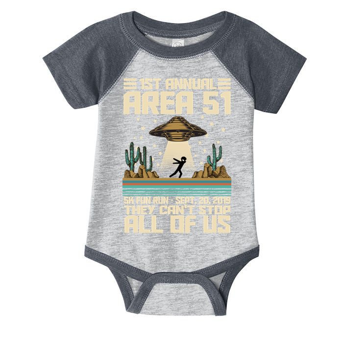 1st Annual Area 51 5k Fun Run Cant Stop Us  Infant Baby Jersey Bodysuit