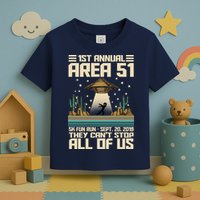 1st Annual Area 51 5k Fun Run Cant Stop Us  Toddler T-Shirt