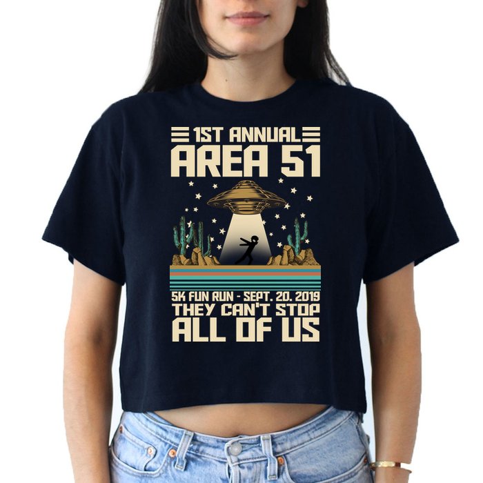 1st Annual Area 51 5k Fun Run Cant Stop Us  Crop Top