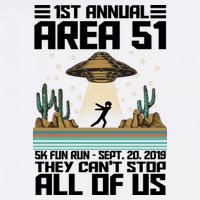 1st Annual Area 51 5k Fun Run Cant Stop Us  Garment-Dyed Sweatshirt