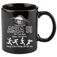 1st Annual Area 51 Fun Run Sept. 20, 2019 11oz C Handle Ceramic Mug