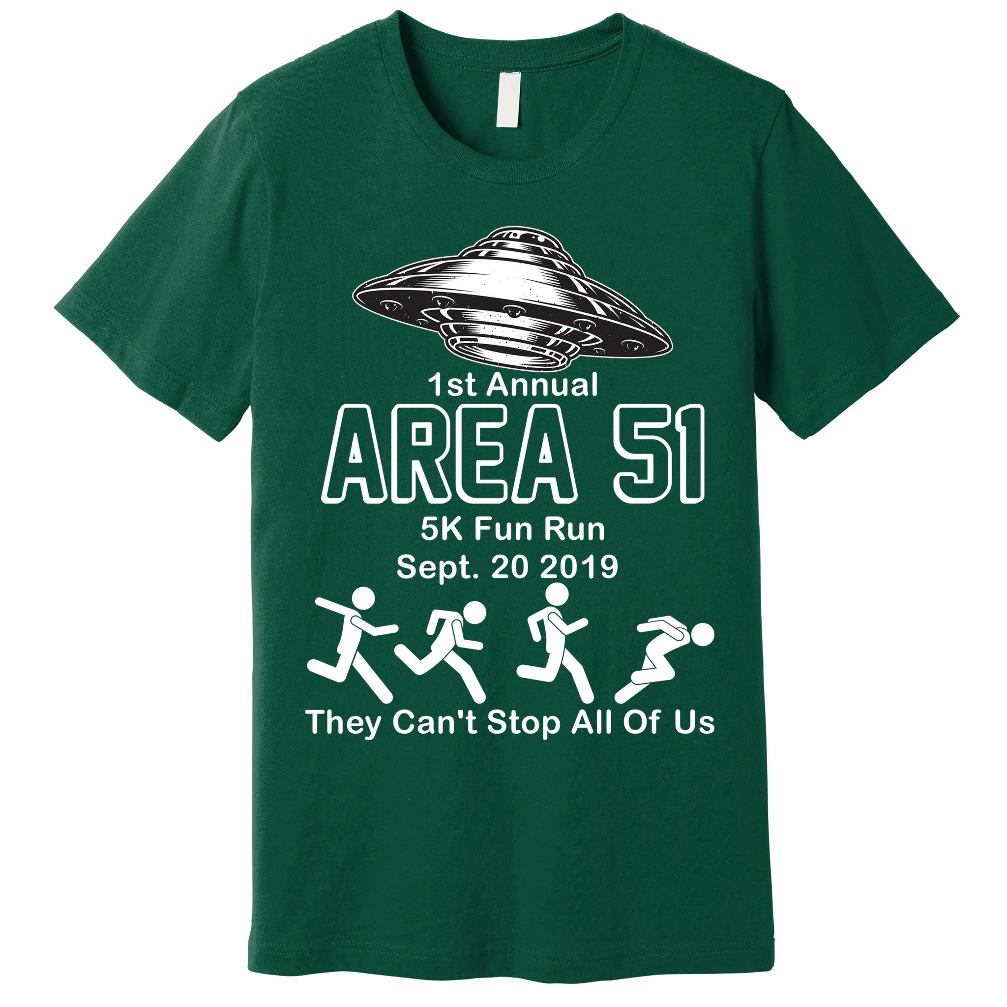 1st Annual Area 51 Fun Run Sept. 20, 2019 Premium T-Shirt