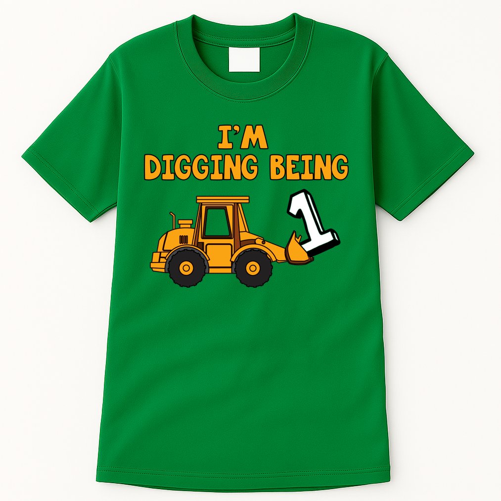 1st Birthday I'm Digging Being One Tall T-Shirt