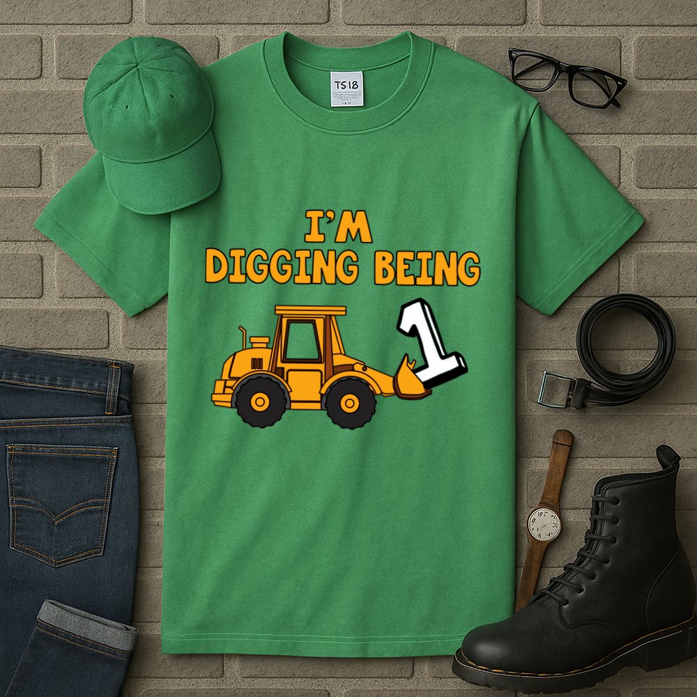 1st Birthday I'm Digging Being One Tall T-Shirt