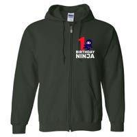 1st Birthday Ninja  Full Zip Hoodie