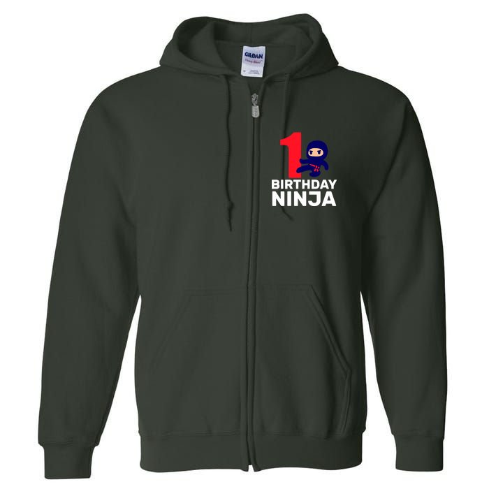 1st Birthday Ninja  Full Zip Hoodie