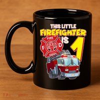 1st Birthday This Little Firefighter Is 1 11oz C Handle Ceramic Mug