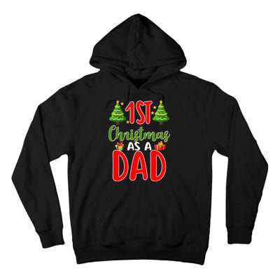 1st Christmas As A Dad Tall Hoodie