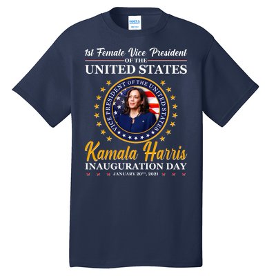 1st First Female Vice President of the United States Kamala Harris Tall T-Shirt