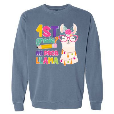 1st Grade? No Prob Llama Garment-Dyed Sweatshirt