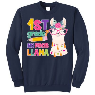 1st Grade? No Prob Llama Sweatshirt