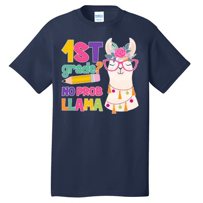 1st Grade? No Prob Llama Tall T-Shirt