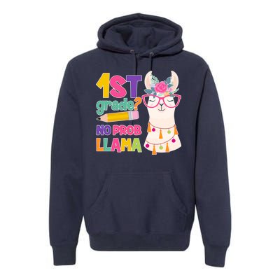 1st Grade? No Prob Llama Premium Hoodie