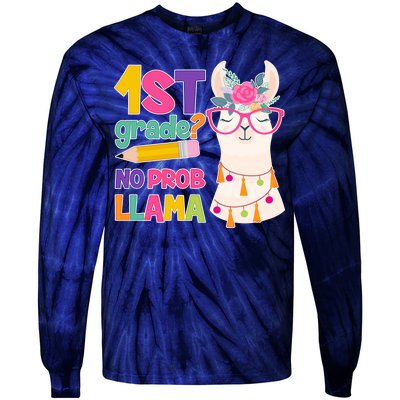 1st Grade? No Prob Llama Tie-Dye Long Sleeve Shirt