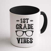 1st Grade Vibes Mug