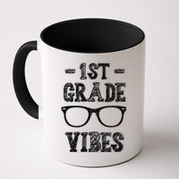 1st Grade Vibes Mug