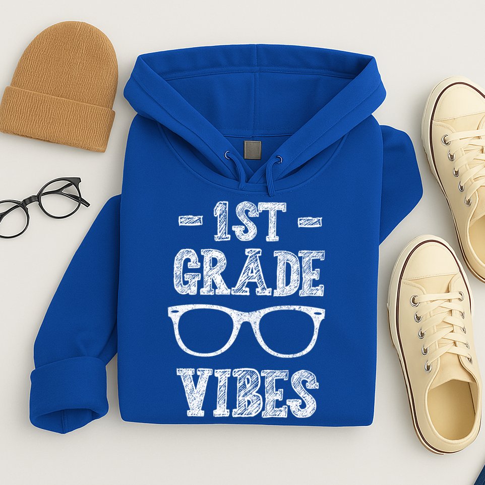 1st Grade Vibes Hoodie