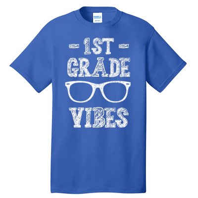 1st Grade Vibes Tall T-Shirt