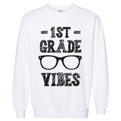 1st Grade Vibes Garment-Dyed Sweatshirt