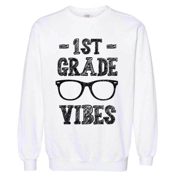 1st Grade Vibes Garment-Dyed Sweatshirt