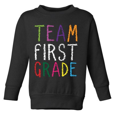 1st Team First Grade Toddler Sweatshirt