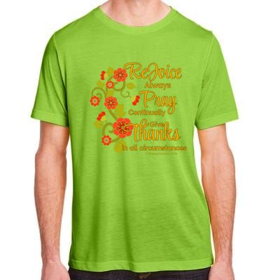 1 Thessalonians 5:1618 Rejoice Always Pray Give Thanks Gift Adult ChromaSoft Performance T-Shirt