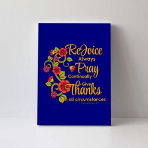 1 Thessalonians 5:1618 Rejoice Always Pray Give Thanks Gift Canvas