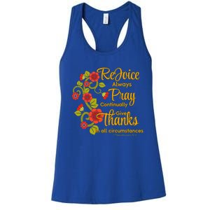 1 Thessalonians 5:1618 Rejoice Always Pray Give Thanks Gift Women's Racerback Tank