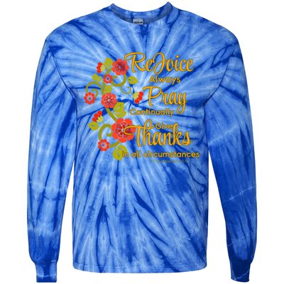 1 Thessalonians 5:1618 Rejoice Always Pray Give Thanks Gift Tie-Dye Long Sleeve Shirt