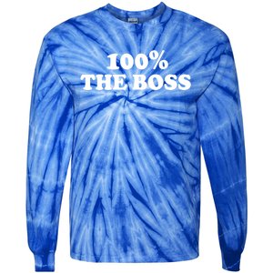 100% The Boss Gift I'm Not Bossy I Am The Boss Gift Bossy Gift Tie-Dye Long Sleeve Shirt