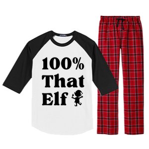 100% That Elf Funny Christmas Elf Mother Mom Elf Gift Raglan Sleeve Pajama Set