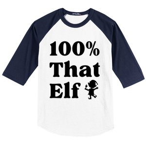 100% That Elf Funny Christmas Elf Mother Mom Elf Gift Baseball Sleeve Shirt