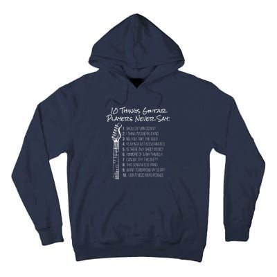 10 Things Guitar Players Never Say Funny Electric Guitar Tall Hoodie