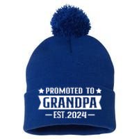 1st Time Grandpa Est 2024 Gift New First Time Grandpa 2024 Funny Gift Pom Pom 12in Knit Beanie