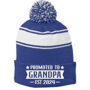 1st Time Grandpa Est 2024 Gift New First Time Grandpa 2024 Funny Gift Stripe Pom Pom Beanie