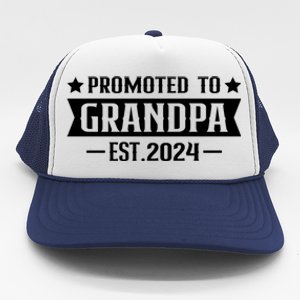 1st Time Grandpa Est 2024 Gift New First Time Grandpa 2024 Funny Gift Trucker Hat