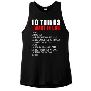 10 Things I Want In My Life Funny Car Lovers Ladies PosiCharge Tri-Blend Wicking Tank