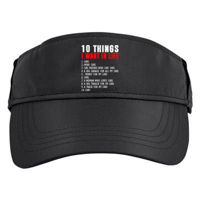 10 Things I Want In My Life Funny Car Lovers Adult Drive Performance Visor