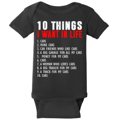 10 Things I Want In My Life Funny Car Lovers Baby Bodysuit
