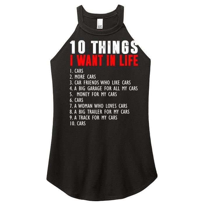 10 Things I Want In My Life Funny Car Lovers Women’s Perfect Tri Rocker Tank