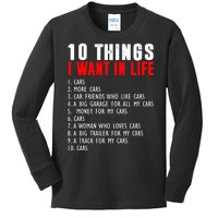 10 Things I Want In My Life Funny Car Lovers Kids Long Sleeve Shirt