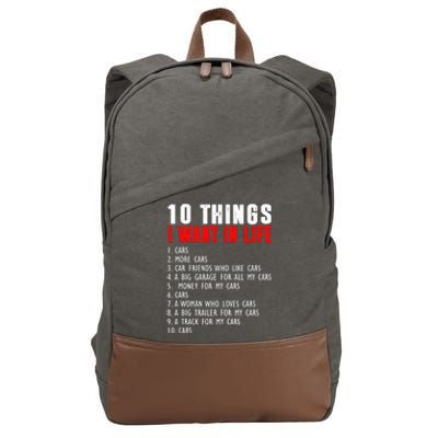 10 Things I Want In My Life Funny Car Lovers Cotton Canvas Backpack